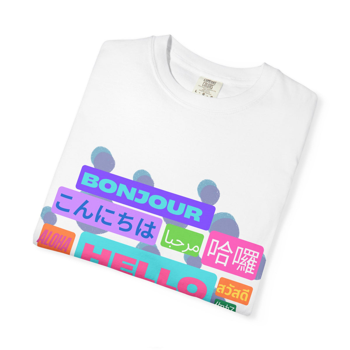 Hello Around the World Unisex T-Shirt – Multilingual & Global Design